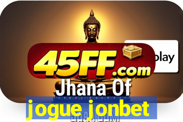 jogue jonbet
